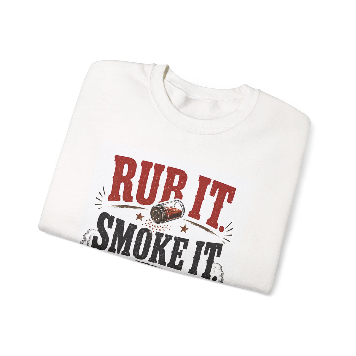 BBQ Sweatshirt - "Rub It, Smoke It, Eat It" Ribeye & Grill Crewneck